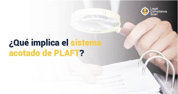 ¿Qué implica el sistema acotado de PLAFT?